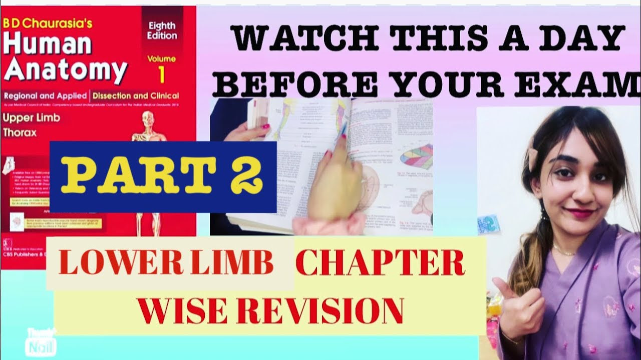Lower limb Revision PT 1 | Chapter Wise Marking and Revision of B.D | Watch before exam | PART 1