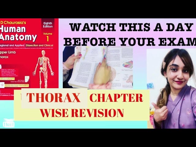 Thorax Revision | Chapter Wise Marking and Revision of B.D | Watch before exam