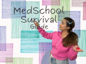 Medschool Survival Guide